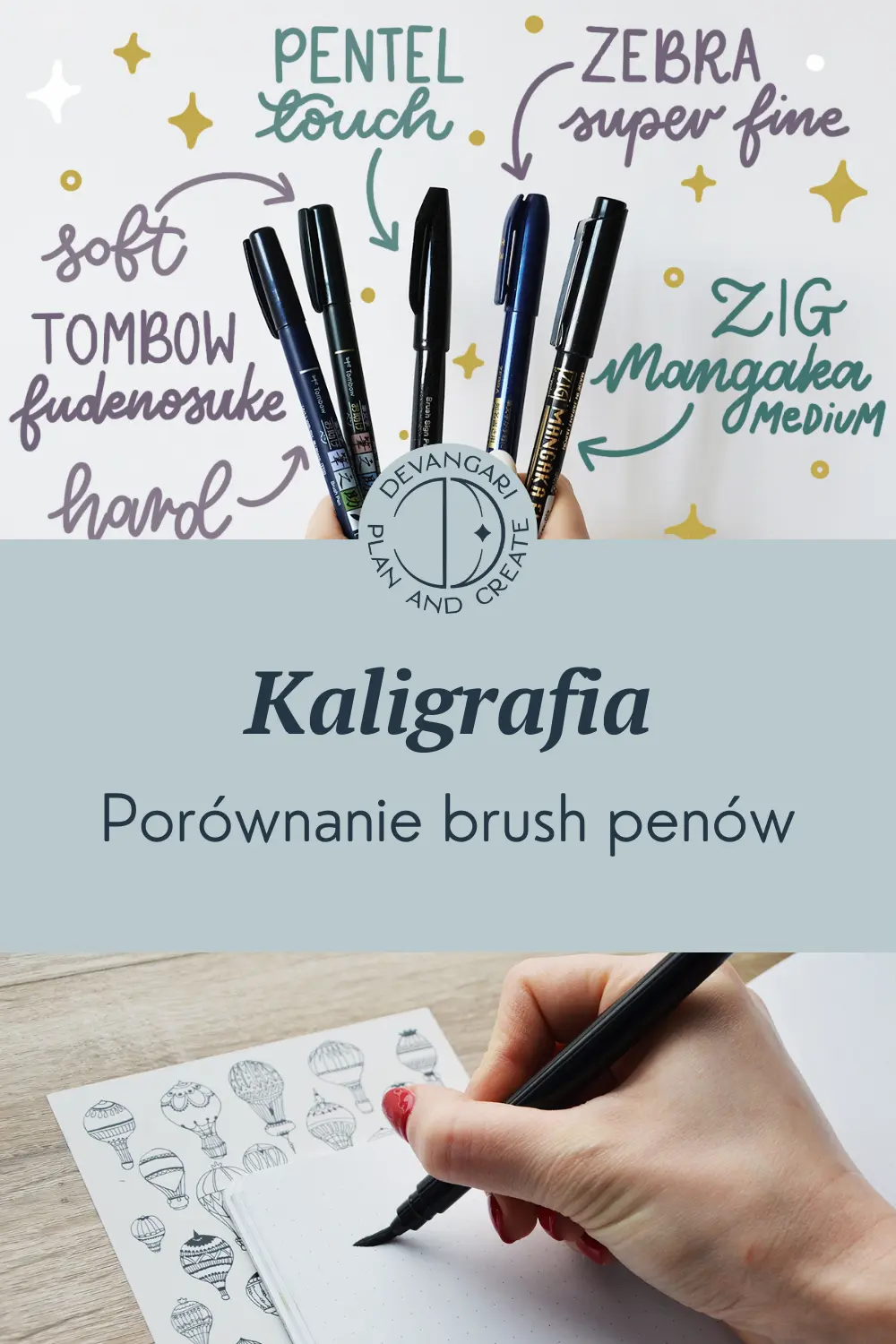 Brush lettering porównanie brush penów do kaligrafii